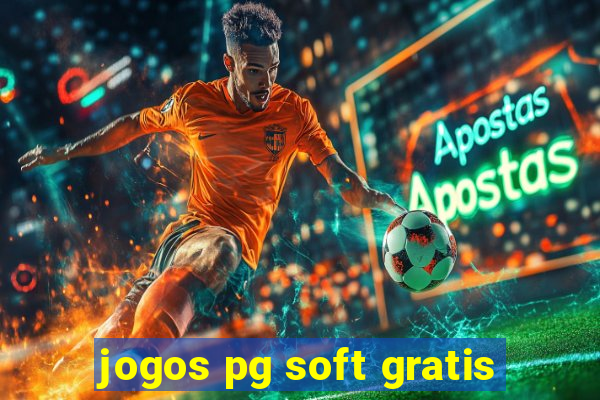 jogos pg soft gratis