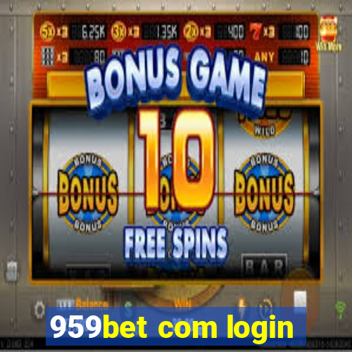 959bet com login