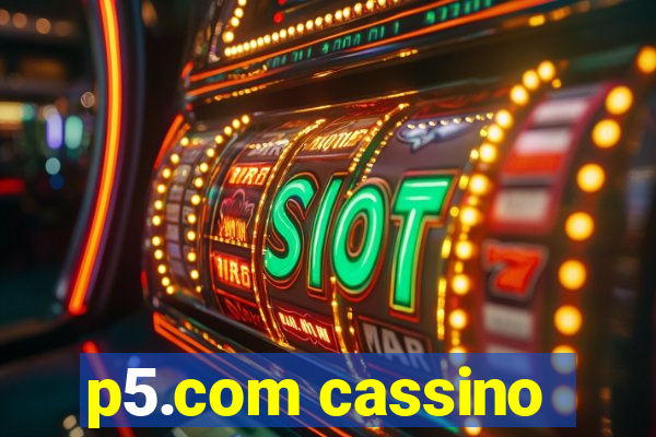 p5.com cassino