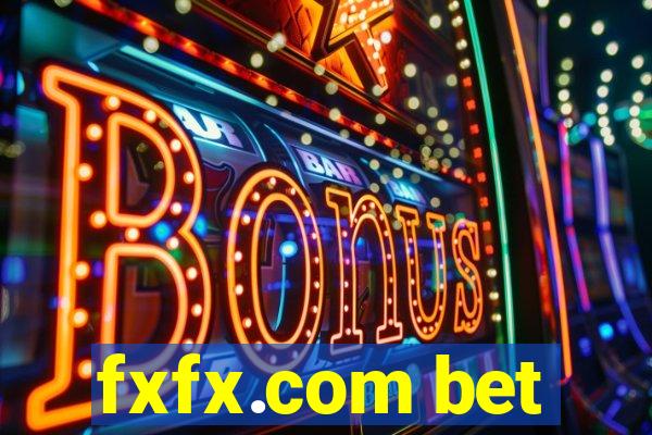 fxfx.com bet