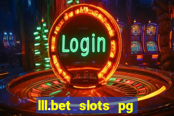 lll.bet slots pg online games