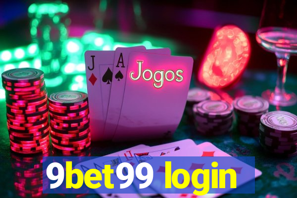 9bet99 login