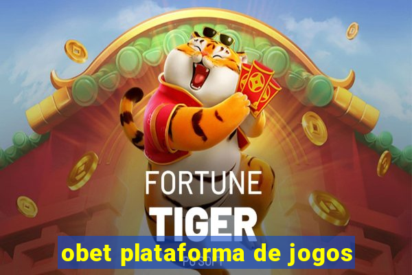 obet plataforma de jogos