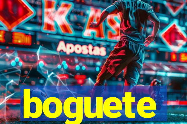 boguete