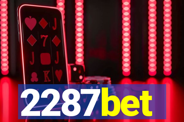 2287bet