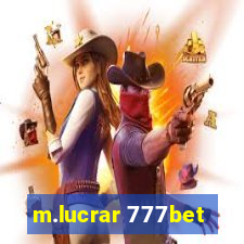 m.lucrar 777bet