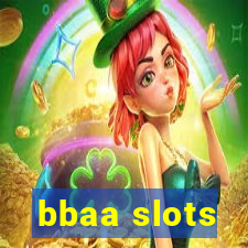 bbaa slots