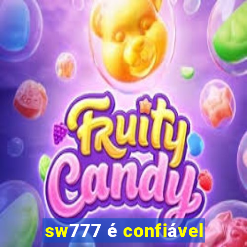 sw777 é confiável