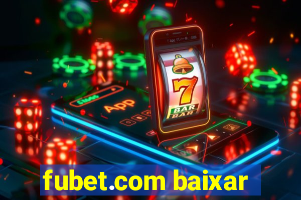 fubet.com baixar