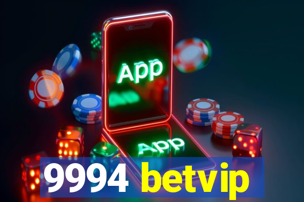 9994 betvip