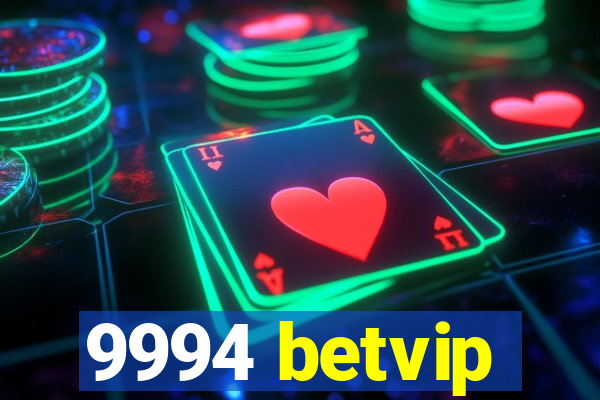 9994 betvip