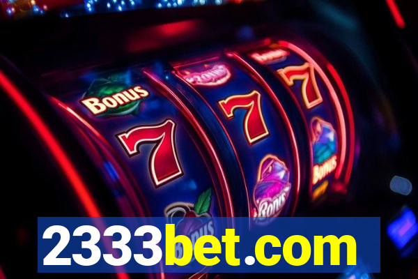 2333bet.com