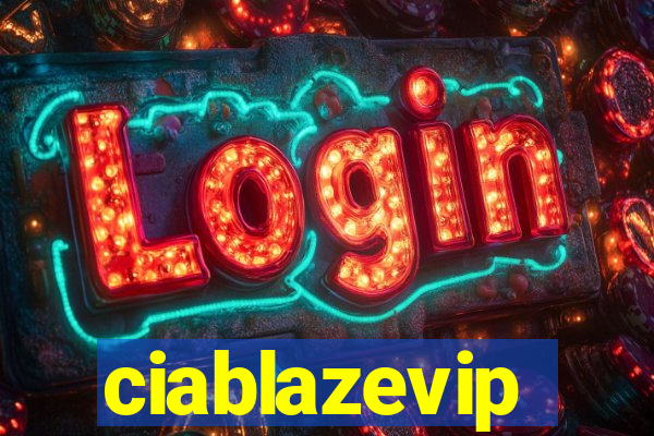 ciablazevip