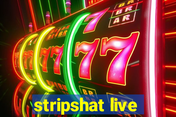 stripshat live