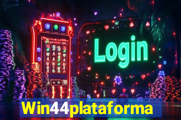 Win44plataforma