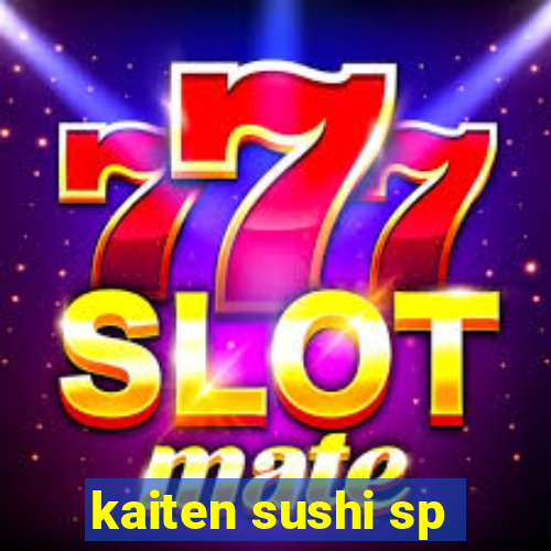 kaiten sushi sp