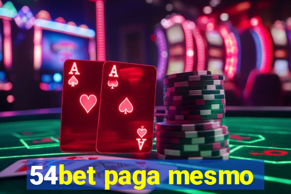 54bet paga mesmo