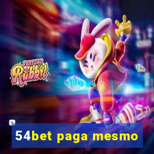 54bet paga mesmo