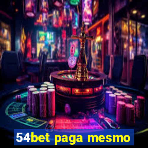 54bet paga mesmo