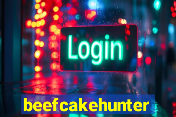 beefcakehunter