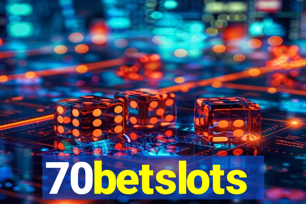 70betslots