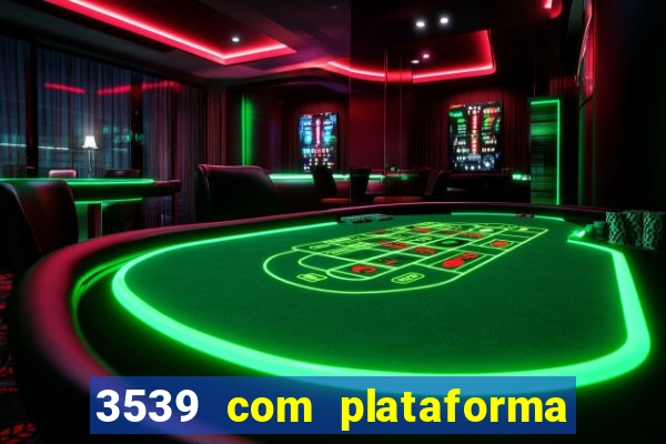 3539 com plataforma de jogos