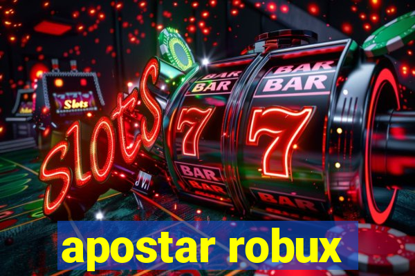 apostar robux