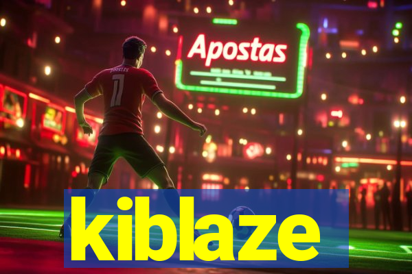 kiblaze