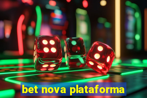 bet nova plataforma