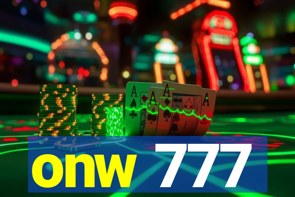 onw 777