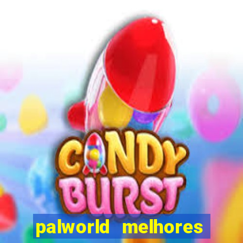 palworld melhores pals para trabalho