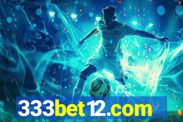 333bet12.com