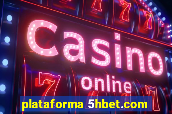 plataforma 5hbet.com