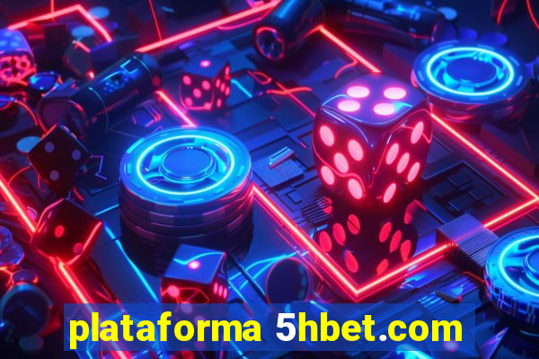 plataforma 5hbet.com