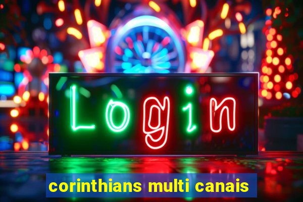 corinthians multi canais