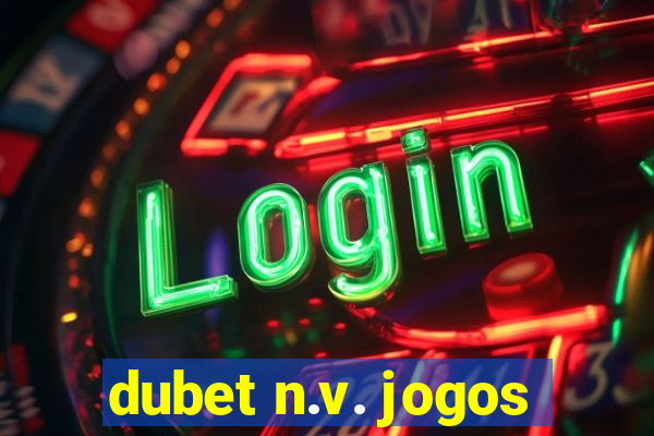 dubet n.v. jogos