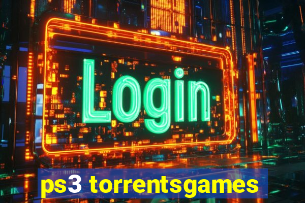 ps3 torrentsgames