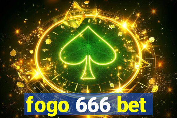 fogo 666 bet