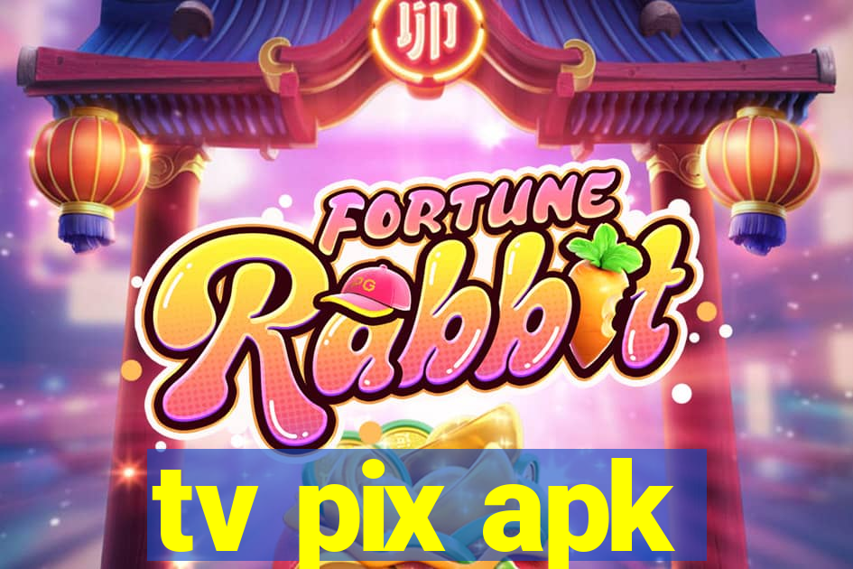 tv pix apk