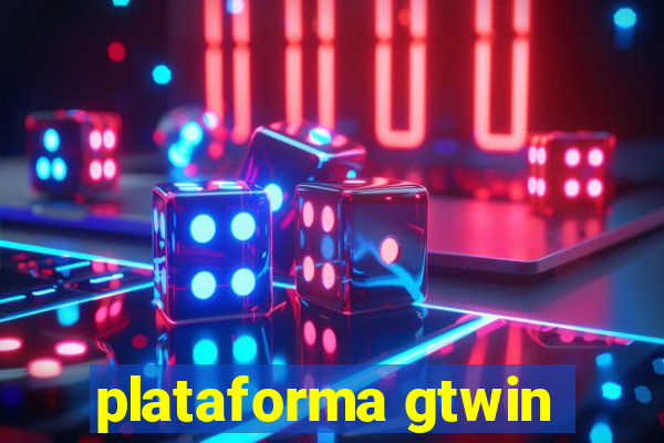 plataforma gtwin