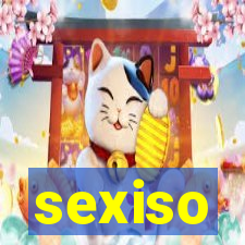 sexiso