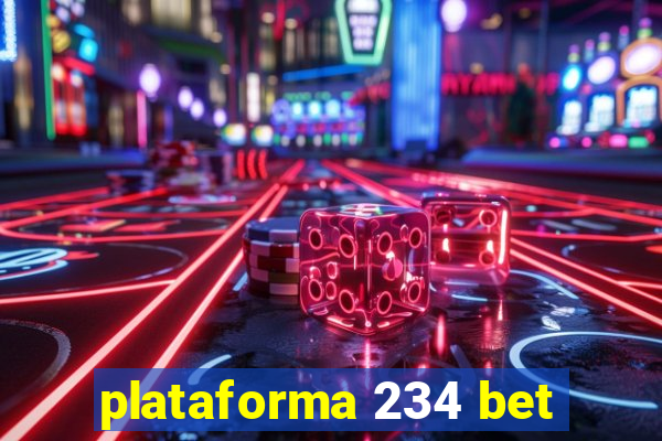 plataforma 234 bet