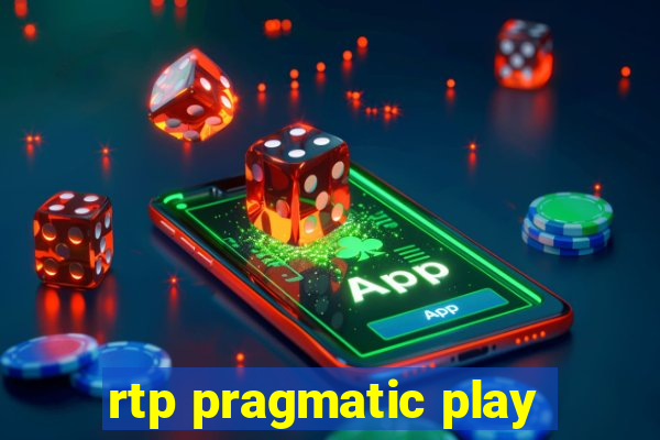 rtp pragmatic play