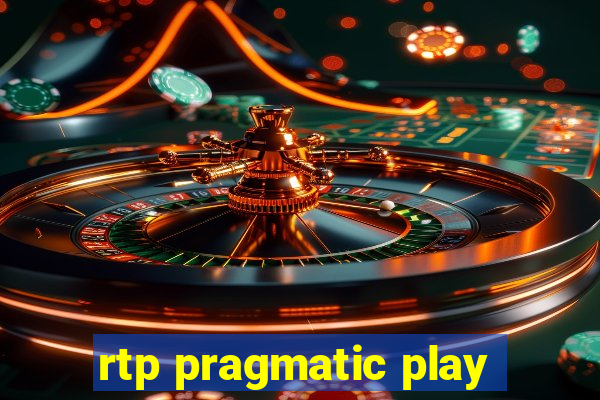 rtp pragmatic play