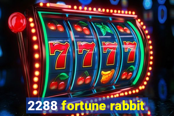 2288 fortune rabbit