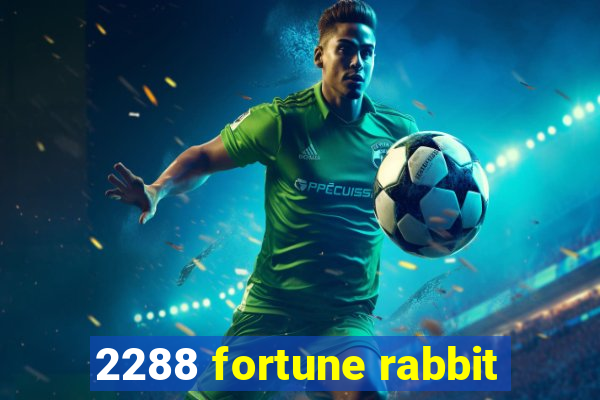 2288 fortune rabbit