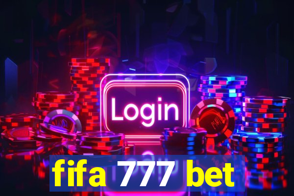 fifa 777 bet