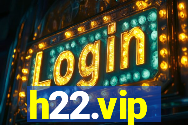 h22.vip