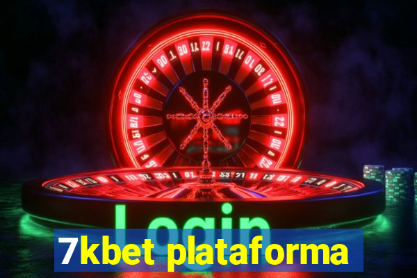 7kbet plataforma