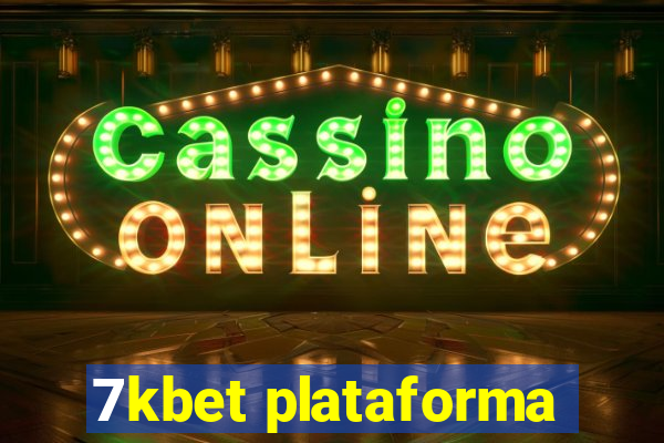 7kbet plataforma